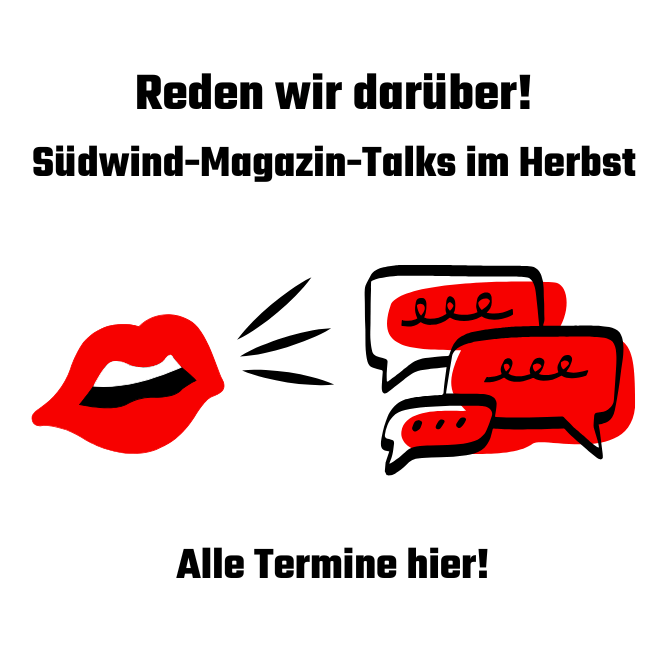 Werbebanner Südwind-Magazin-Talks im Herbst